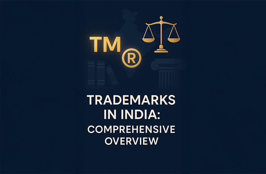 Trademarks in India: A Comprehensive Overview